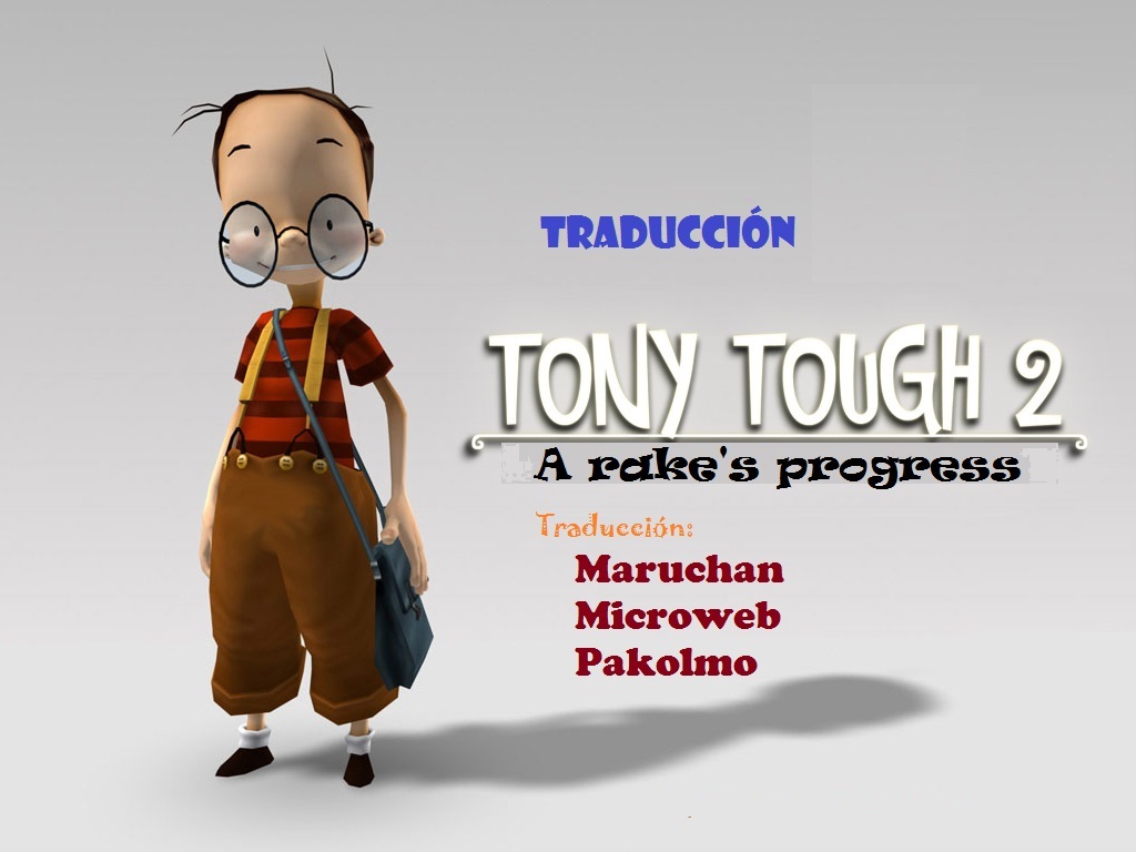 Tony Tough 2 Español